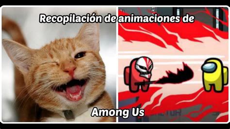 Recopilación de animaciones de Among Us YouTube