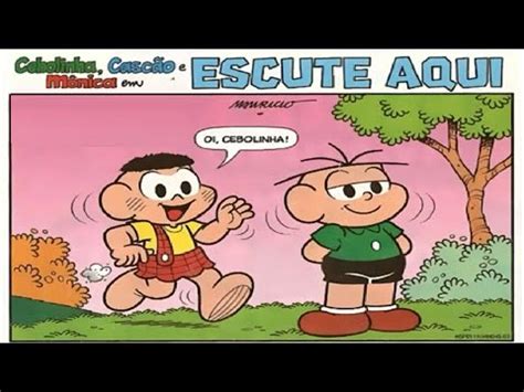 O CEBOLINHA FICOU SURDO Gibis Turma da Mônica Mimi e Bibi