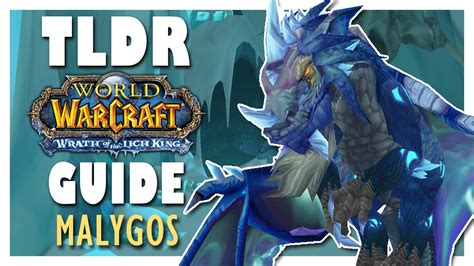 Tldr Malygos Raid Guide Wrath Of The Lich King Classic Youtube