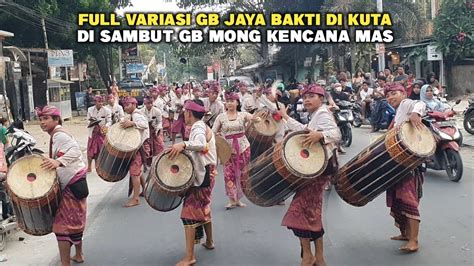 Full Variasi Gendang Beleq Jaya Bakti Di Sambut Gb Mong Kencana Mas