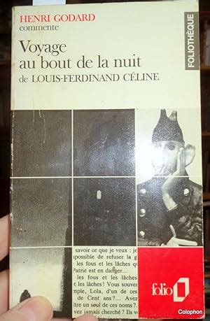 Voyage au Bout de la Nuit de Louis Ferdinand Céline by Henri Godard