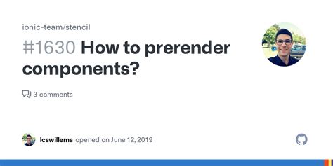 How To Prerender Components · Issue 1630 · Ionic Teamstencil · Github