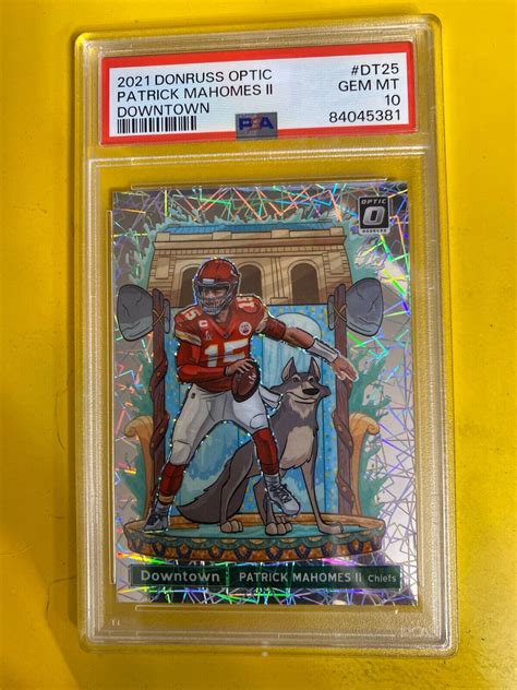 Patrick Mahomes II 2021 Optic DT 25 Downtown PSA 10 Price Guide