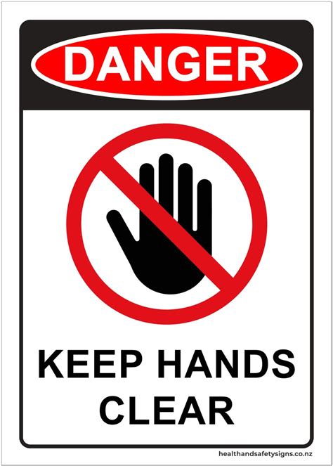 Keep Hands Clear Danger Sign Health And Safety Signs