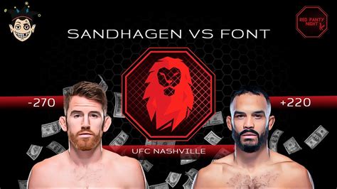 Mejores Apuestas Y Previa Para Ufc Nashville Sandhagen Vs Font Red