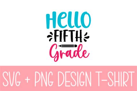 Hello Fifth Grade Svg Graphic By Svg Design Creative Fabrica