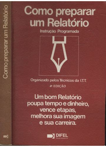 Sebo do Messias Livro Como Preparar um Relatório