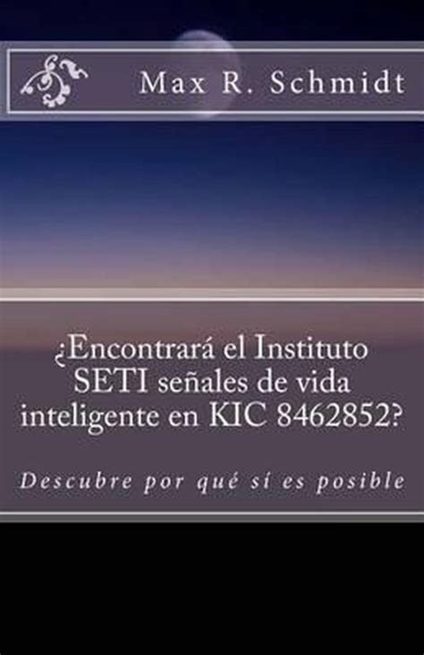 Encontrar El Instituto Seti Se Ales De Vida Inteligente En Kic 8462852