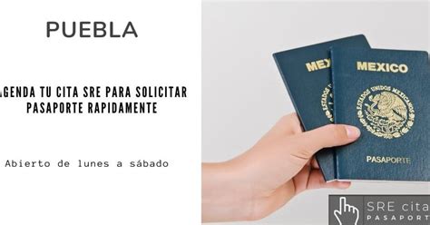 Pasaporte En Puebla Requisitos Y Proceso De Solicitud