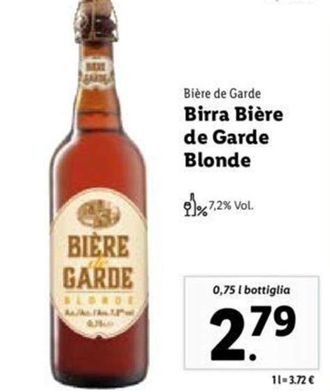 Bi Re De Garde Birra Bi Re De Garde Blonde L Offerta Di Lidl