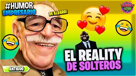 El Empresario De Artistas Loquillo Reality De Solteros