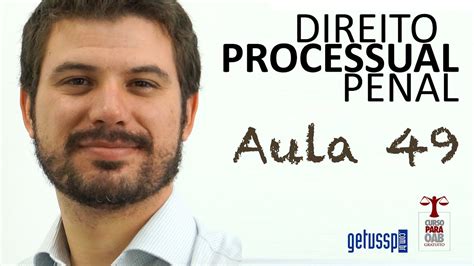 Aula 49 Direito Processual Penal Procedimentos Youtube