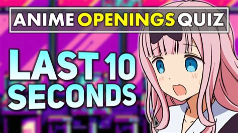 Anime Openings Quiz Easy Impossible Last Seconds Challenge