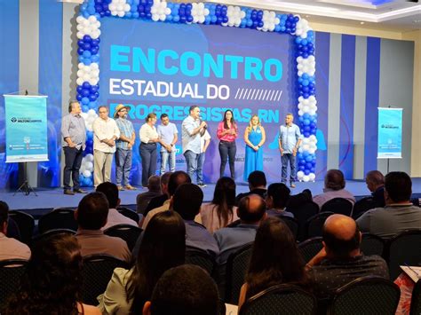 Partido Progressistas Do Rn Apresenta Oito Pr Candidatos A Deputado