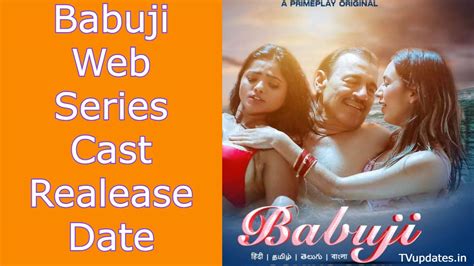 Babuji Web Series Release Date | Cast | Photos and Everything You Need to Know in 2023