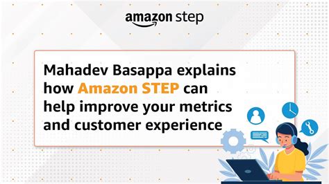 How Amazon Step Can Help Improve Your Performance And Customer Metrics