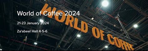 World Of Coffee Dubai 2024