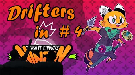 Drifters Dash Through Ninjin Clash Of Carrots EP 4 Spear Heads And