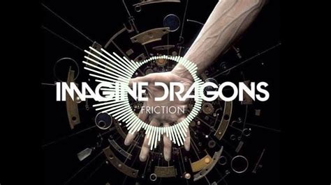 Imagine Dragons Friction 8d Audio Youtube