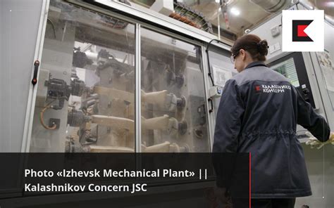 Photo Izhevsk Mechanical Plant Kalashnikov Concern JSC