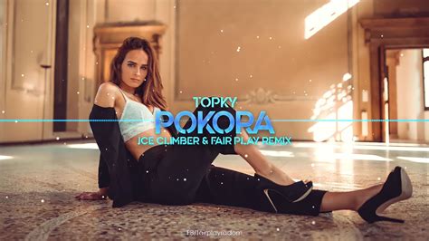 Topky Pokora Ice Climber Fair Play Remix Disco Polo Eu