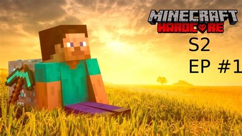 Minecraft Hardcore Sezonul 2 Episodul 1 YouTube