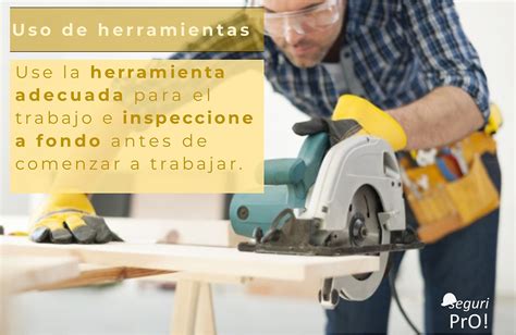 La Importancia De Inspeccionar La Seguridad En Las Herramientas