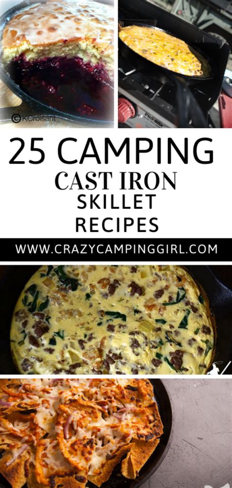 25 Camping Cast Iron Skillet Recipes Crazy Camping Girl