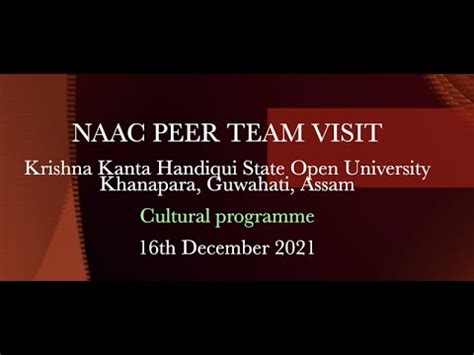 Cultural Programmes NAAC Peer Team Visit KKHSOU YouTube