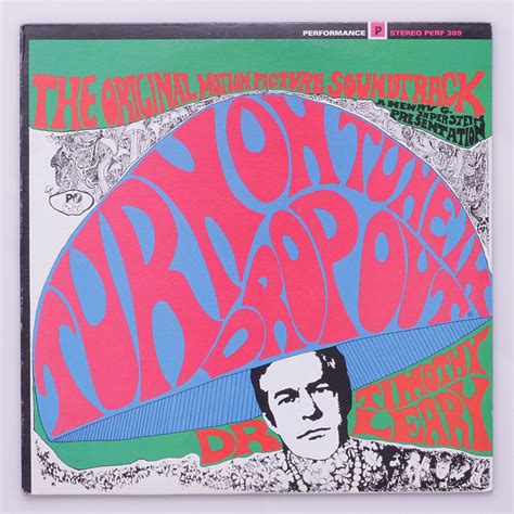 Yahoo オークション 米 Dr Timothy Leary Turn On Tune In Drop Out