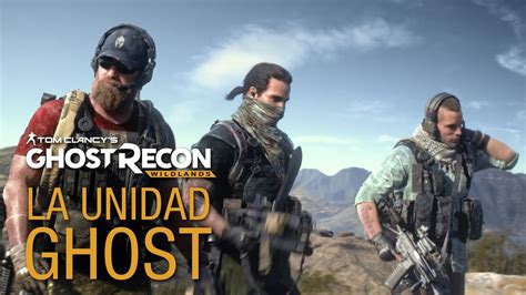 Ghost Recon Wildlands La Unidad Ghost Youtube