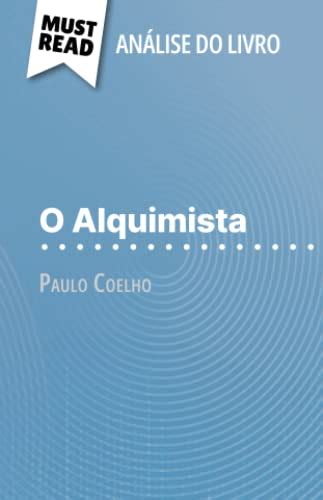 O Alquimista de Paulo Coelho Portuguese Edition by Nadège Nicolas