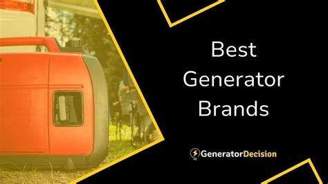 10 Best Generator Brands For Quality Power - Generator Decision