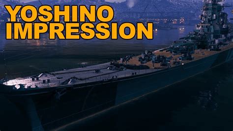 Yoshino Impression World Of Warships Youtube