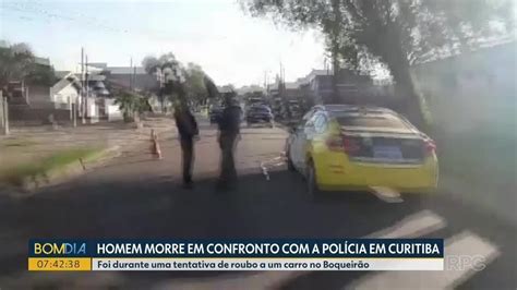 Homem é Morto Em Confronto Com A Polícia Após Perseguição Curitiba Diz Pm Paraná G1