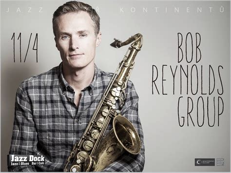 Bob Reynolds Group Usa Jazz ČtyŘ KontinentŮ Koncert V Jazz Dock