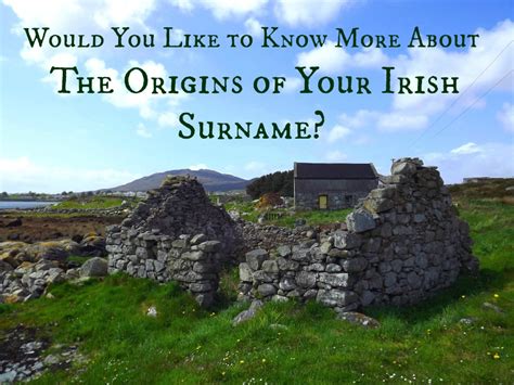 The Origin and Journey of your Irish Surname.