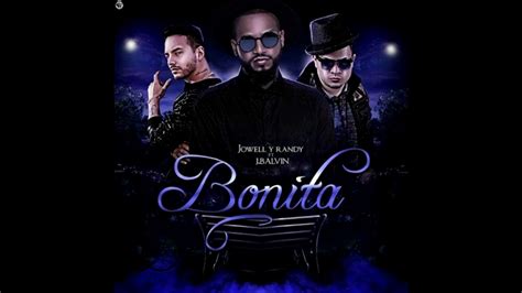 J Balvin Ft Jowell Y Randy Bonita Down Youtube