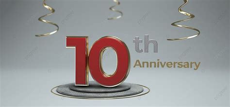 Celebration 10th Anniversary Banner Background Anniversary Celebration Birthday Party 3d