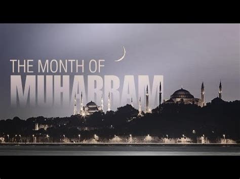 What Is The Significance Of Muharram Youtube