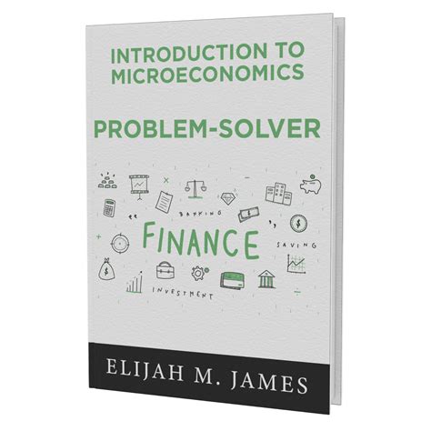 Introduction To Microeconomics Problem Solver James Economics PDF Books