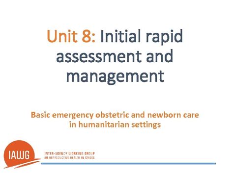 Unit 1 Course Overview Basic Emergency Obstetric And