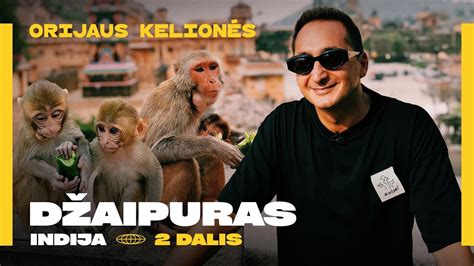 Orijaus Kelion S Sezonas Laida Indija D Aipuras Dalis