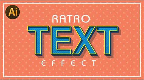 Adobe Illustrator Tutorial 2020 Editable Vintage Retro Text Effect