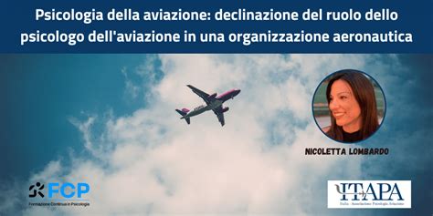 Psicologia Della Aviazione Ruolo Dello Psicologo Dell Aviazione