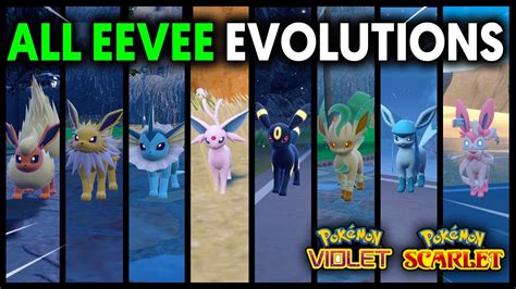 How To Get All Eevee Evolutions On Pokemon Scarlet And Violet Youtube