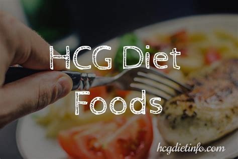 Hcg Diet Foods What To Eat On The Hcg Diet Plan Hcg Diet Info