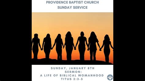 A Life Of Biblical Womanhood Titus 2 3 5 Sunday Worship Full Service