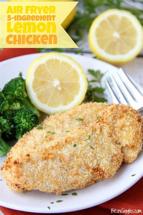 5 Ingredient Air Fryer Lemon Chicken Bitz And Giggles