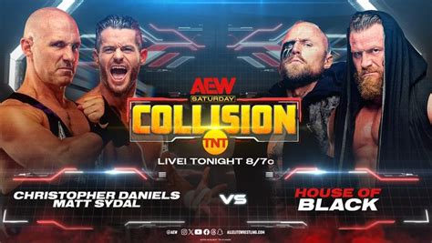 New Tag Team Match Announced For Tonight S AEW Collision Updated Lineup